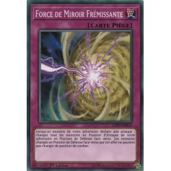Force de Miroir Frémissante (C) [LEDD]