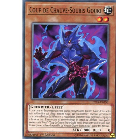 Coup de Chauve-Souris Gouki (C) [CIBR]