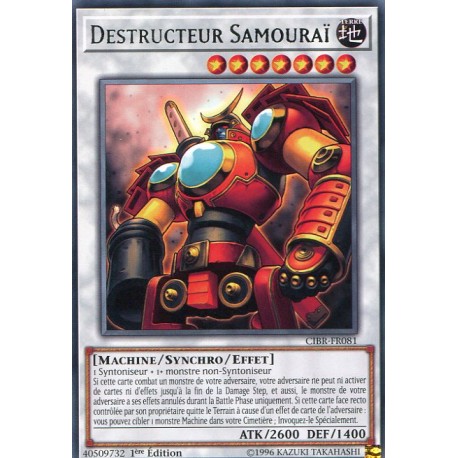 Destructeur Samouraï (R) [CIBR]