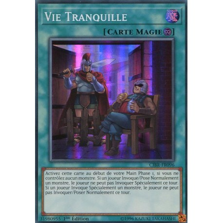 Vie Tranquille (SR) [CIBR]