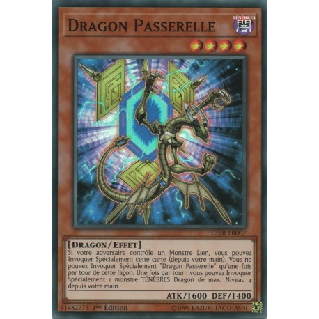 Dragon Passerelle (SR) [CIBR]