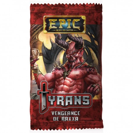 Epic - Extension Tyrans : Vengeance de Raxxa