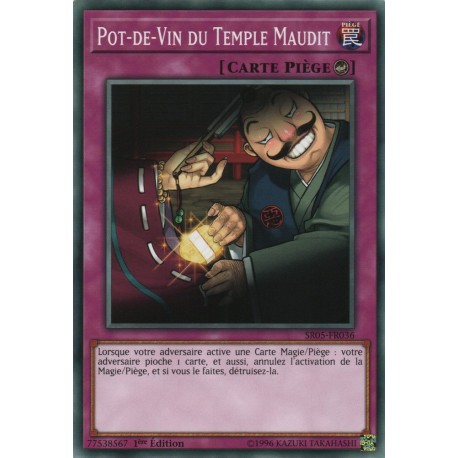 Pot-De-Vin Du Temple Maudit (C) [SR05]