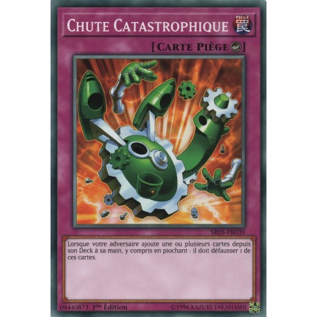 Chute Catastrophique (C) [SR05]