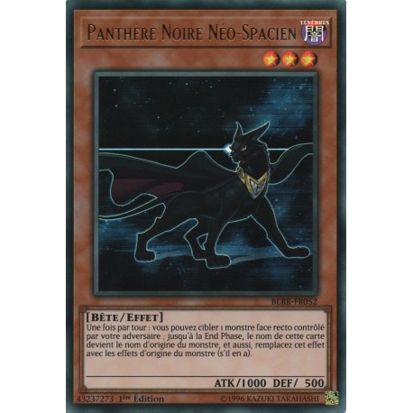 Panthère Noire Néo-Spacien (UR) [BLRR]