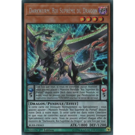 Darkwurm, Roi Suprême du Dragon (STR) [BLRR]