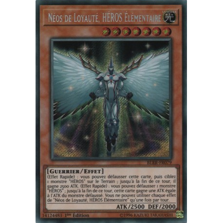Néos de Loyauté, HÉROS Élémentaire (STR) [BLRR]