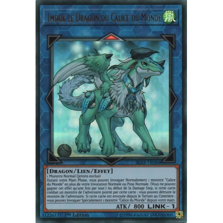 Imduk le Dragon du Calice du Monde (UR) [BLRR]