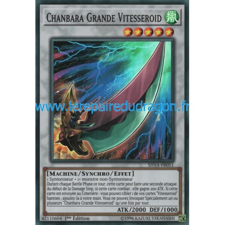 Chanbara Grande Vitesseroid (SR) [SHVA]