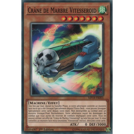 Crâne de Marbre Vitesseroid (C) [MP18]