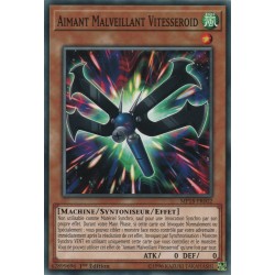 Aimant Malveillant Vitesseroid (C) [MP18]