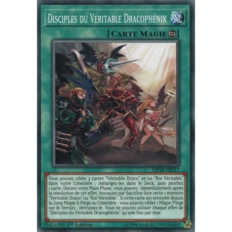 Disciples du Véritable Dracophénix (C) [MP18]