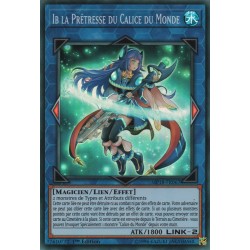 Ib la Prêtresse du Calice du Monde (SR) [MP18]