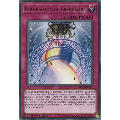 Eradication du Crépuscule (R) [MP18]