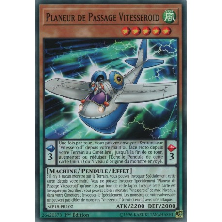 Planeur de Passage Vitesseroid (C) [MP18]
