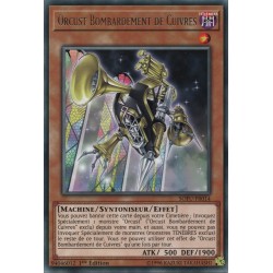 Orcust Bombardement de Cuivres (R) [SOFU]