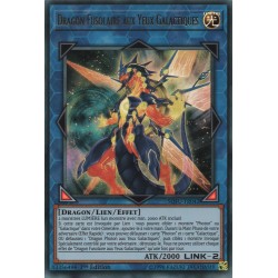 Dragon Fusolaire aux Yeux Galactiques (UR) [SOFU]