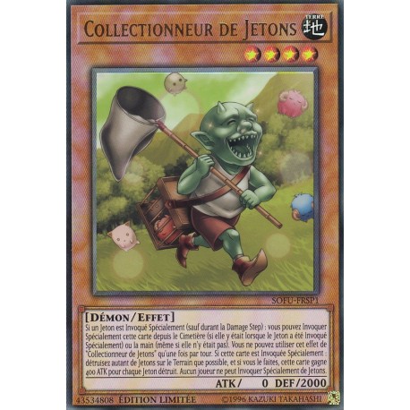 Collectionneur de Jetons (UR) [SOFU]