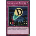 Signal De La Destinée (C) [LEHD]