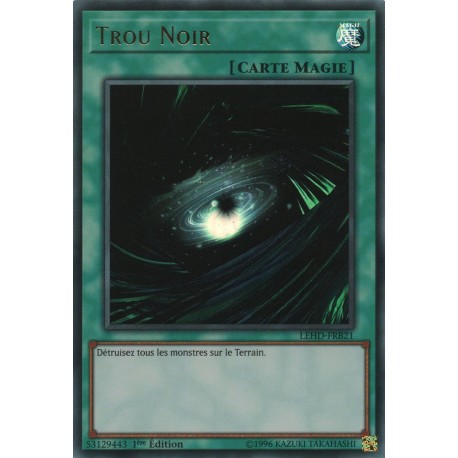 Trou Noir (UR) [LEHD]