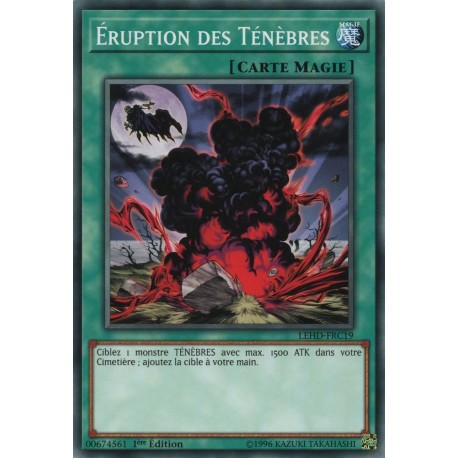 Éruption Des Ténèbres (C) [LEHD]