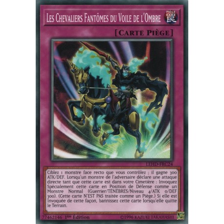 Les Chevaliers Fantômes Du Voile De L'Ombre (C) [LEHD]