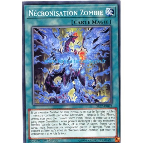 Nécronisation Zombie (C) [SR07]