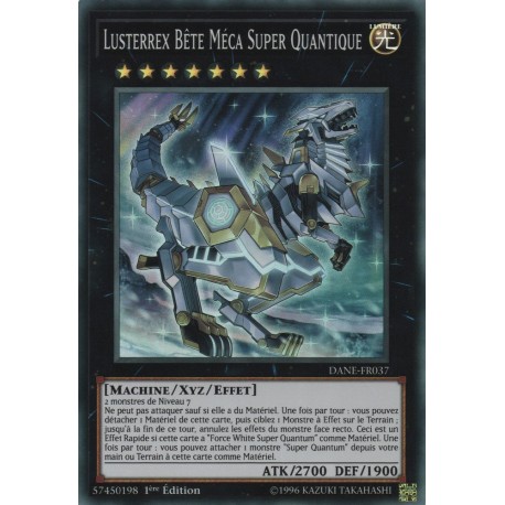 Lusterrex Bête Méca Super Quantique (SR) [DANE]