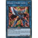 Gouki L'Ogre Lame (C) [DANE]