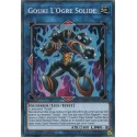 Gouki L'Ogre Solide (C) [DANE]