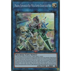 Magna Exploseur Roi Méca Super Quantique (SR) [DANE]