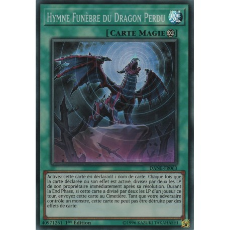 Hymne Funèbre du Dragon Perdu (SR) [DANE]