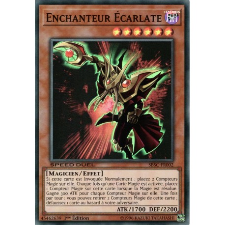Enchanteur Écarlate  (SR) [SBSC]