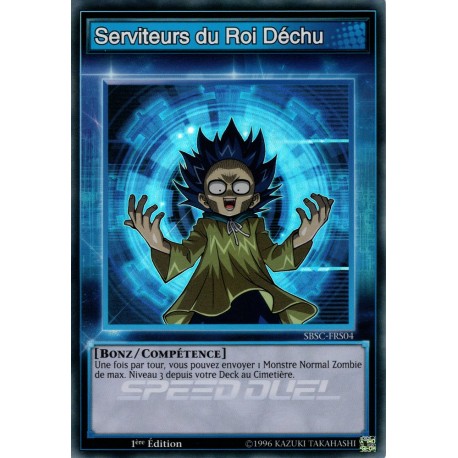 Serviteurs du Roi Déchu  (SR) [SBSC]