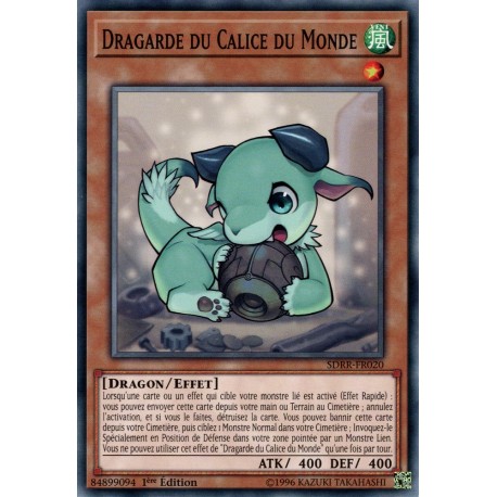 Dragarde du Calice du Monde (C) [SDRR]