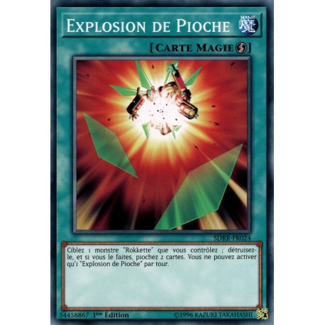 Explosion de Pioche (C) [SDRR]