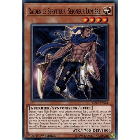 Raiden Le Serviteur, Seigneur Lumière (C) [SDRR]