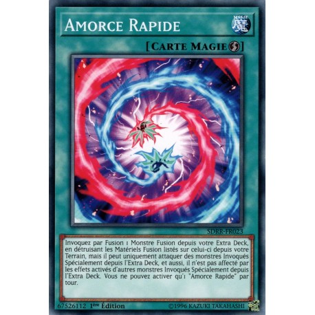 Amorce Rapide (C) [SDRR]