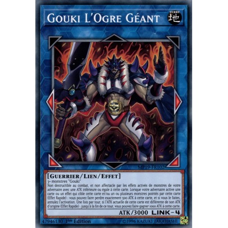Gouki L'Ogre Géant (C) [MP19]