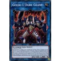 Gouki L'Ogre Géant (C) [MP19]