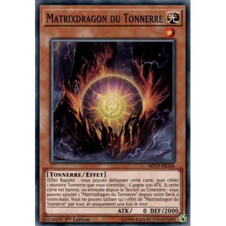 Matrixdragon du Tonnerre (C) [MP19]