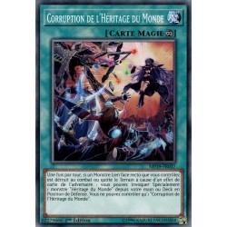 Corruption de l'Héritage du Monde (C) [MP19]