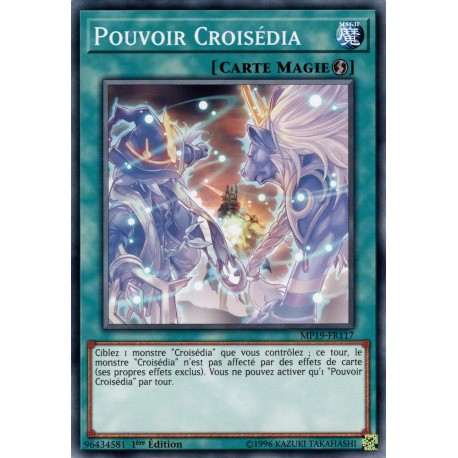 Pouvoir Croisédia (C) [MP19]