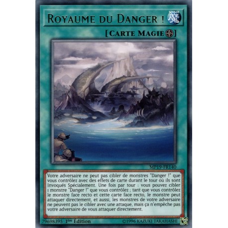 Royaume du Danger ! (R) [MP19]