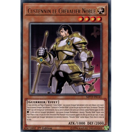 Custennin le Chevalier Noble (R) [MP19]