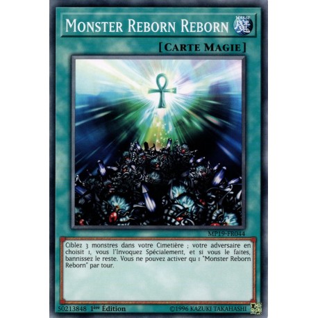 Monster Reborn Reborn (C) [MP19]