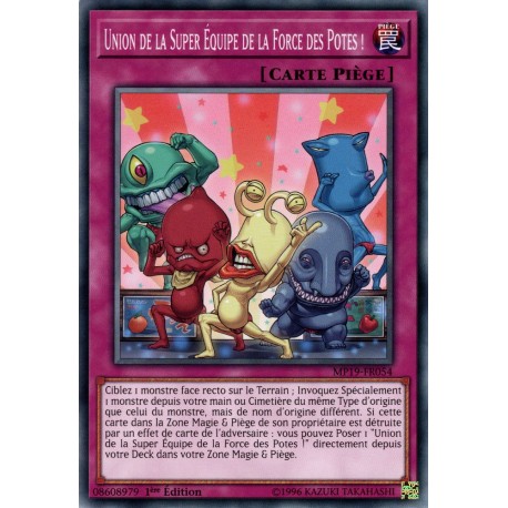 Union de la Super Équipe de la Force des Potes ! (C) [MP19]