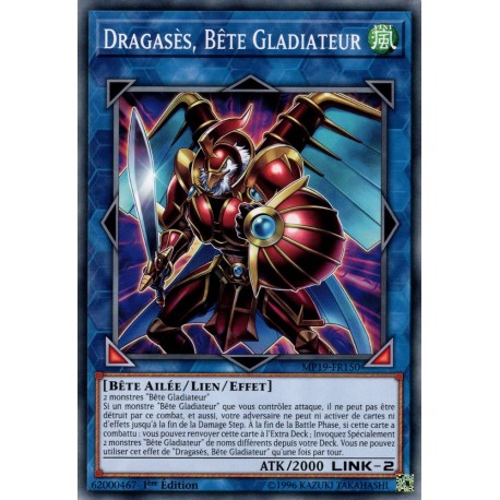 Dragasès, Bête Gladiateur (C) [MP19]