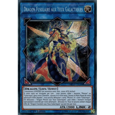 Dragon Fusolaire aux Yeux Galactiques (PSR) [MP19]