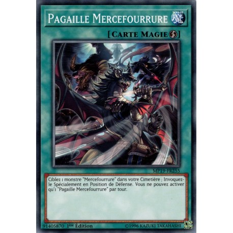 Pagaille Mercefourrure (C) [MP19]